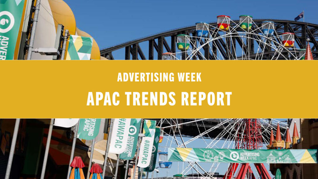 title image for Advertising Week APAC trends report placed over photo of ferris wheel