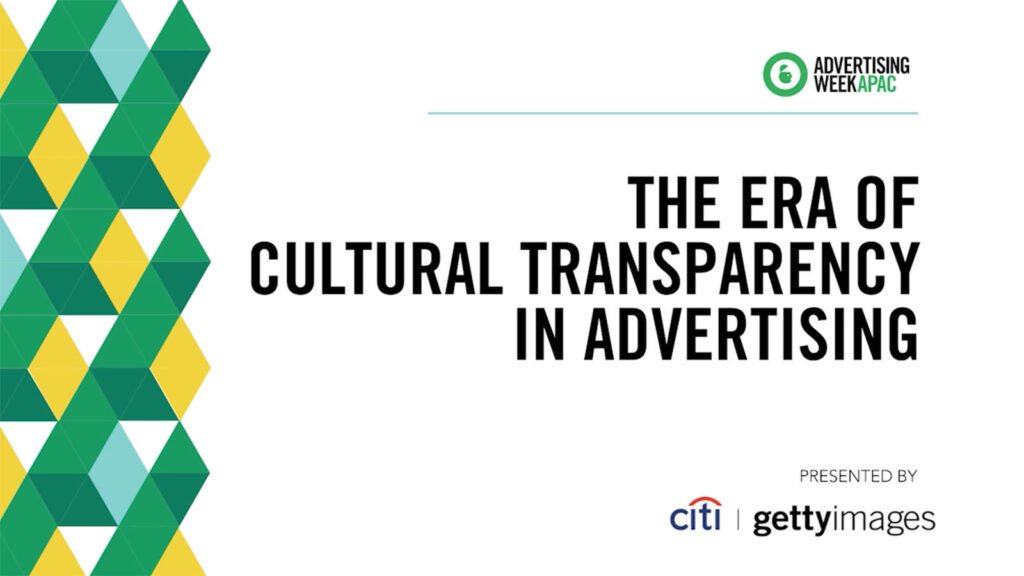 The Era of Cultural Transparency in Advertising