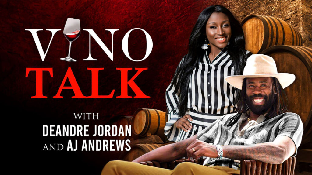 PlayersTV and Prisoner Wine Brands Uncorks Exciting New Original Series ‘Vino Talk’ Hosted by NBA Champion Deandre Jordan and Softball Star AJ Andrews