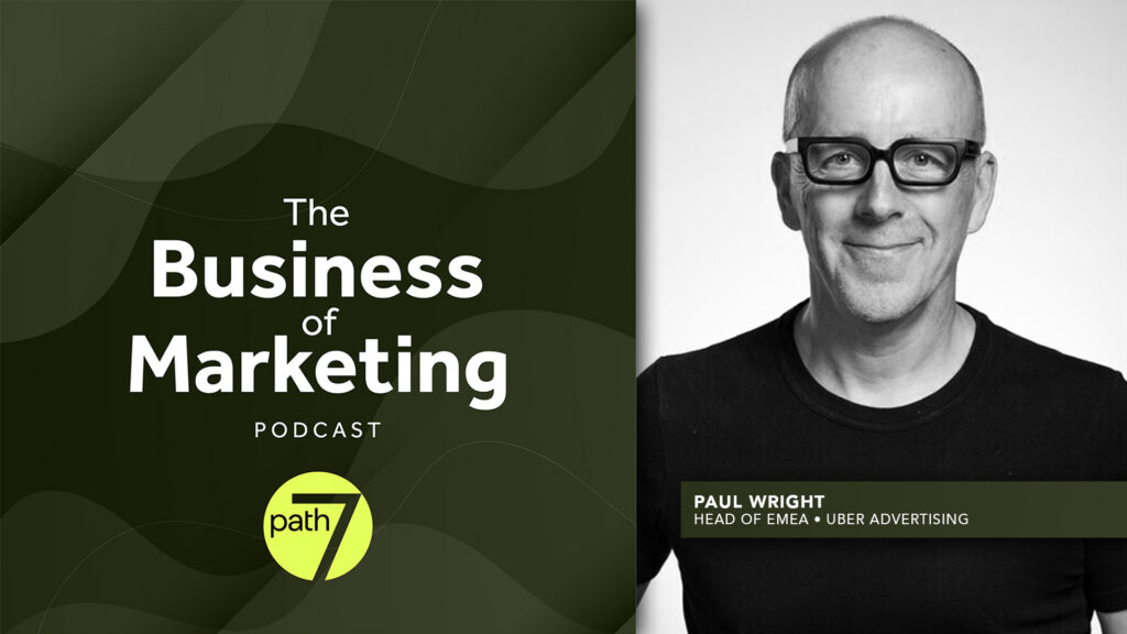 Paul Wright, Head of EMEA, Uber Advertising
