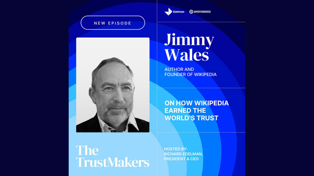 Jimmy Wales on How Wikipedia Earned the World’s Trust 