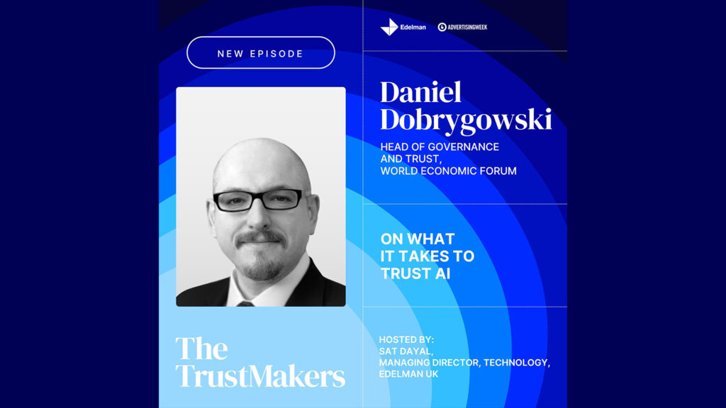 World Economic Forum’s Daniel Dobrygowski on What It Takes to Trust AI