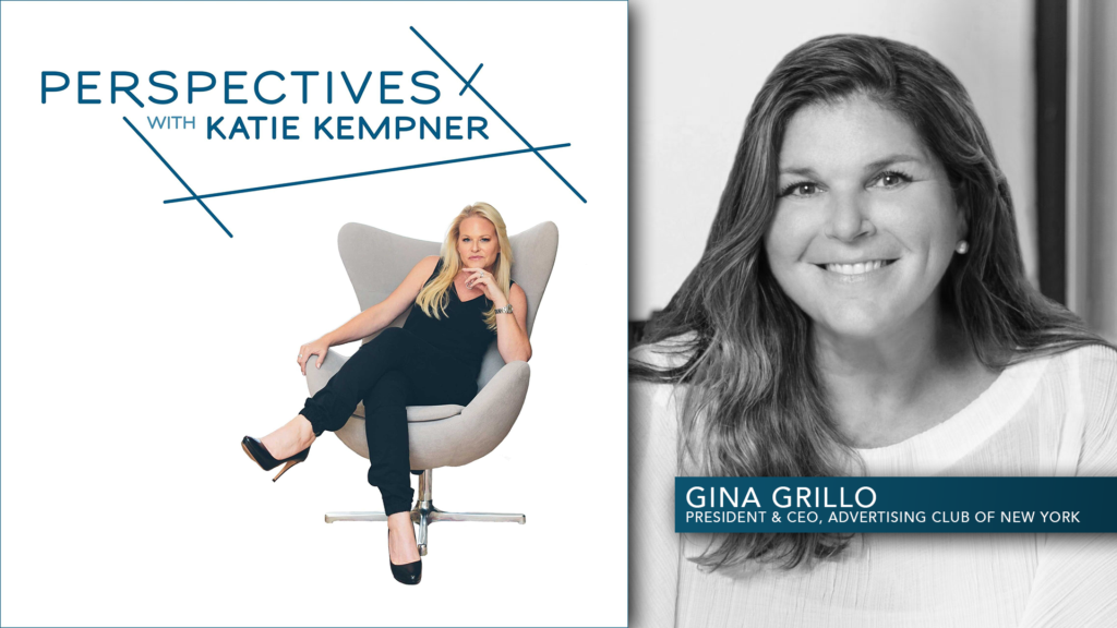 Gina Grillo, President & CEO, Advertising Club of New York