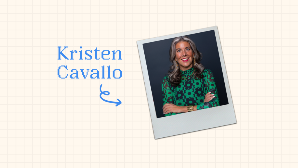 Kristen Cavallo: “Self-respect is non-negotiable.”