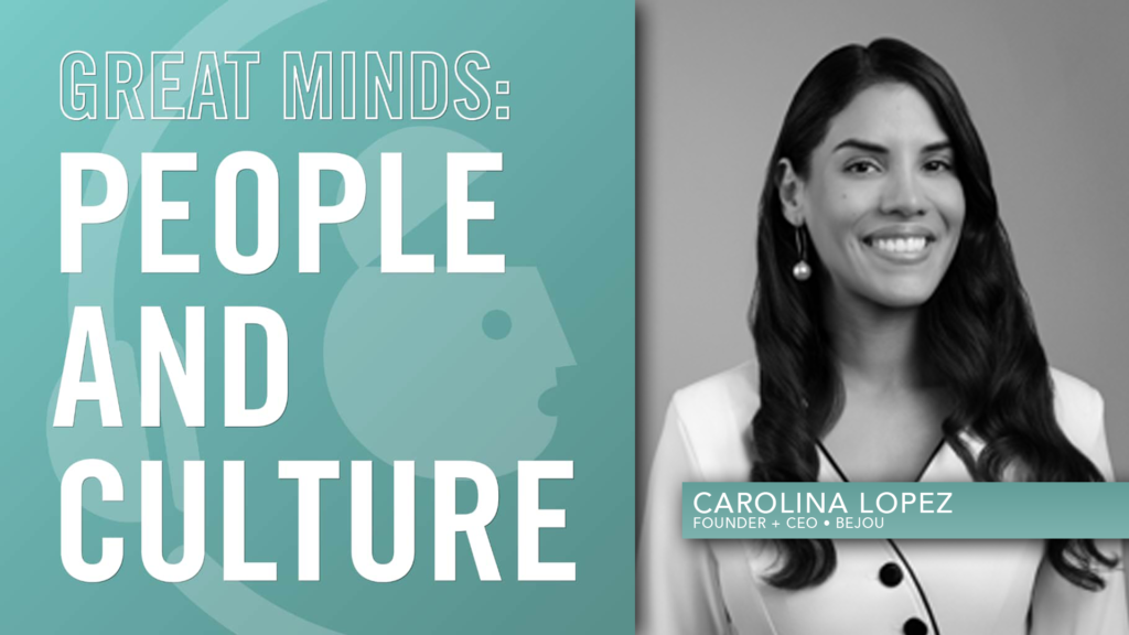 Carolina Lopez of BEJOU Building a Brand Through Discipline Transparency and Grit