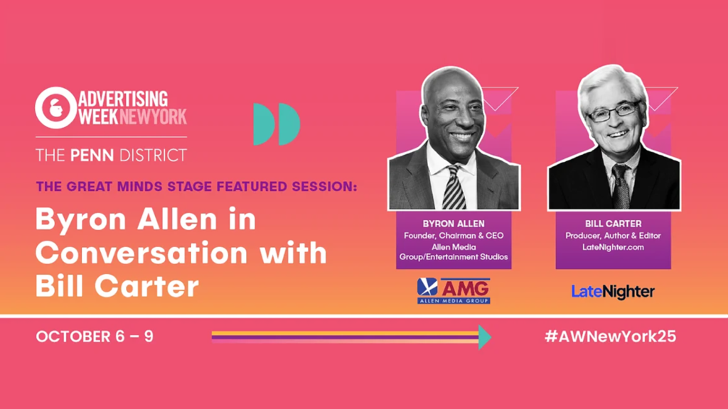 Live From Advertising Week New York : Byron Allen & Bill Carter to Headline a 1 on 1 Conversation on Late Night TV