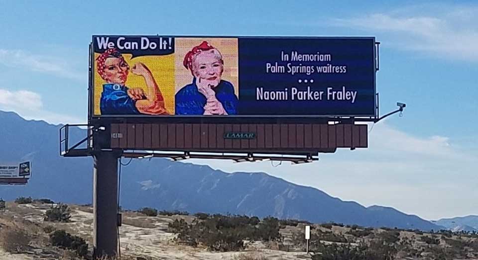 memoriam billboard for naomi parker fraley