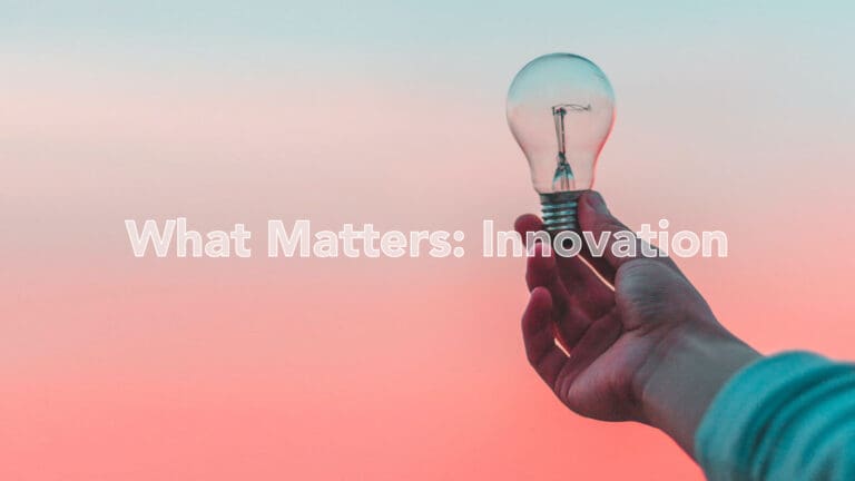 AW-Web-EventThumbnail-WhatMatters-Innovation-768x432
